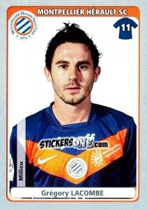 Cromo Grégory Lacombe - FOOT 2011-2012 - Panini