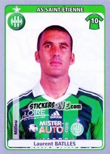 Figurina Laurent Batlles - FOOT 2011-2012 - Panini