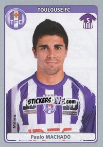 Sticker Paulo Machado - FOOT 2011-2012 n. 468 - Panini