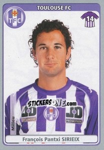 Sticker François Pantxi Sirieix - FOOT 2011-2012 n. 470 - Panini