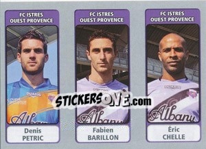 Figurina Denis Petric / Fabien Barrillon / Éric Chelle - FOOT 2011-2012 n. 566 - Panini