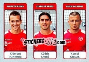 Cromo Clément Tainmont / Cédric Fauré / Kamel Ghilas - FOOT 2011-2012 n. 619 - Panini
