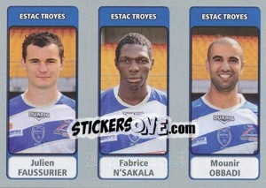 Sticker Julien Faussurier / Fabrice N'Sakala / Mounir Obbadi