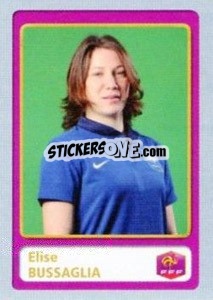 Cromo Elise Bussaglia - FOOT 2011-2012 n. N12 - Panini