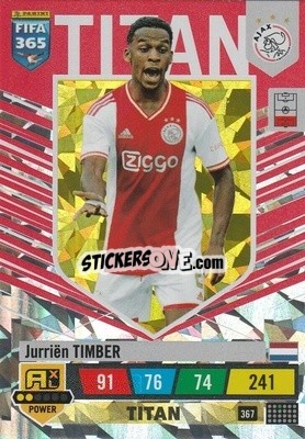 Sticker Jurriën Timber - FIFA 365: 2022-2023. Adrenalyn XL n. 367 - Panini