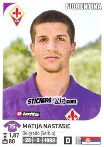 Figurina Matija Nastasic - Calciatori 2011-2012 - Panini