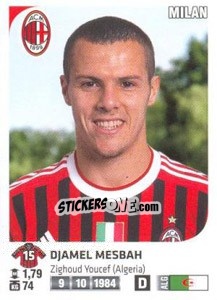 Sticker Djamel Mesbah - Calciatori 2011-2012 n. Ag74 - Panini
