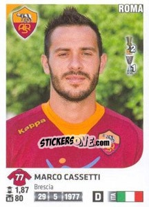Figurina Marco Cassetti - Calciatori 2011-2012 - Panini