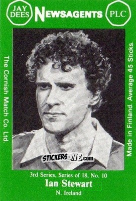 Sticker Ian Stewart - Footballers 3rd Series 1982-1983
 n. 10 - Cornish Match Company
