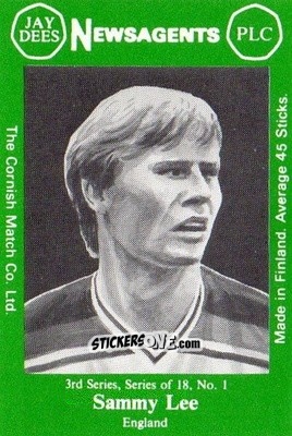 Cromo Sammy Lee - Footballers 3rd Series 1982-1983
 n. 1 - Cornish Match Company
