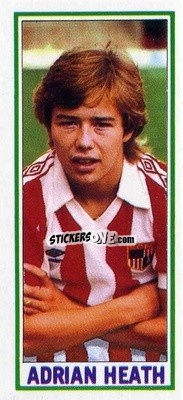 Sticker Adrian Heath - Footballers 1981-1982
 n. 98 - Topps
