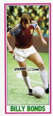 Sticker Billy Bonds - Footballers 1981-1982
 n. 128 - Topps