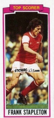 Figurina Frank Stapleton - Footballers 1981-1982
 n. 144 - Topps