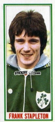 Sticker Frank Stapleton - Footballers 1981-1982
 n. 3 - Topps