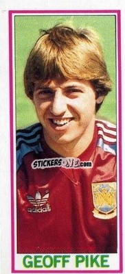 Sticker Geoff Pike - Footballers 1981-1982
 n. 129 - Topps