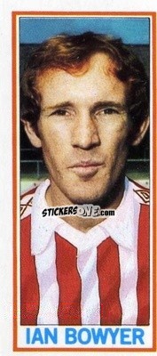 Sticker Ian Bowyer - Footballers 1981-1982
 - Topps