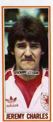 Sticker Jeremy Charles - Footballers 1981-1982
 - Topps