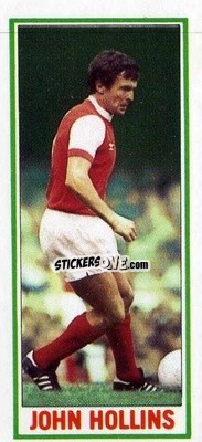 Sticker John Hollins - Footballers 1981-1982
 n. 11 - Topps
