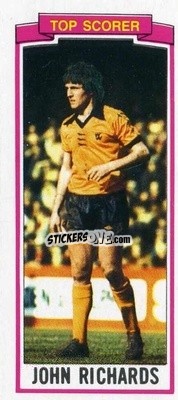 Cromo John Richards - Footballers 1981-1982
 - Topps