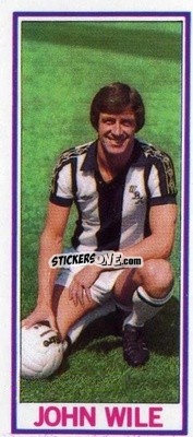 Sticker John Wile - Footballers 1981-1982
 n. 116 - Topps