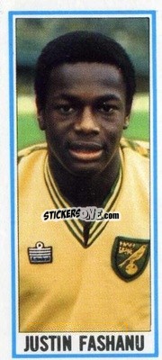 Sticker Justin Fashanu - Footballers 1981-1982
 - Topps