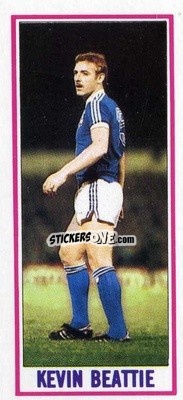 Sticker Kevin Beattie - Footballers 1981-1982
 - Topps