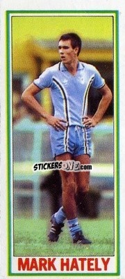 Sticker Mark Hately  - Footballers 1981-1982
 - Topps