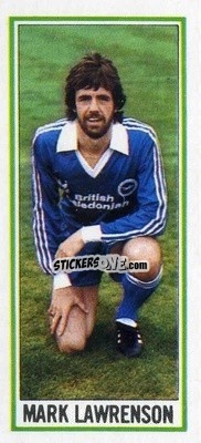 Sticker Mark Lawrenson - Footballers 1981-1982
 - Topps