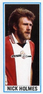 Sticker Nick Holmes - Footballers 1981-1982
 n. 94 - Topps