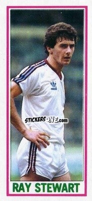 Sticker Ray Stewart - Footballers 1981-1982
 - Topps
