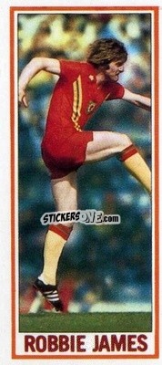 Sticker Robbie James - Footballers 1981-1982
 n. 107 - Topps