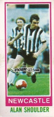 Sticker Alan Shoulder - Footballers 1980-1981
 n. 198 - Topps