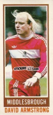 Sticker David Armstrong - Footballers 1980-1981
 - Topps