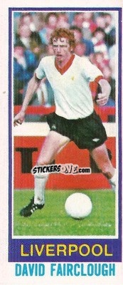 Sticker David Fairclough - Footballers 1980-1981
 n. 9 - Topps