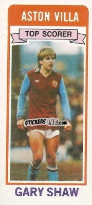 Sticker Gary Shaw - Footballers 1980-1981
 - Topps
