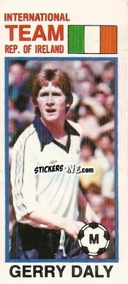 Cromo Gerry Daly - Footballers 1980-1981
 - Topps