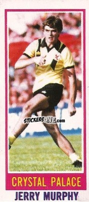 Sticker Jerry Murphy - Footballers 1980-1981
 - Topps