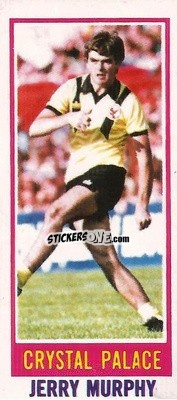 Cromo Jerry Murphy - Footballers 1980-1981
 n. 131 - Topps