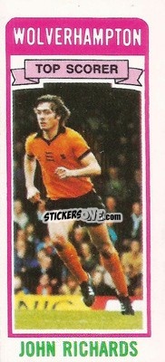 Sticker John Richards - Footballers 1980-1981
 - Topps