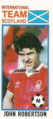 Sticker John Robertson - Footballers 1980-1981
 - Topps