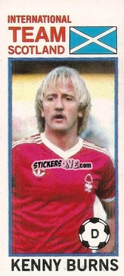 Sticker Kenny Burns - Footballers 1980-1981
 n. 160 - Topps