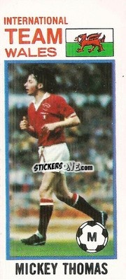 Sticker Mickey Thomas - Footballers 1980-1981
 n. 171 - Topps
