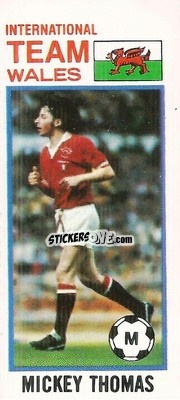 Sticker Mickey Thomas - Footballers 1980-1981
 - Topps