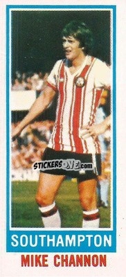 Sticker Mike Channon - Footballers 1980-1981
 - Topps