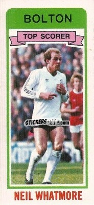 Sticker Neil Whatmore - Footballers 1980-1981
 - Topps