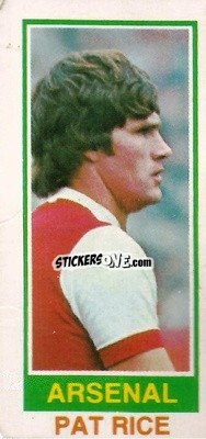 Sticker Pat Rice - Footballers 1980-1981
 - Topps