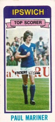 Sticker Paul Mariner - Footballers 1980-1981
 n. 44 - Topps