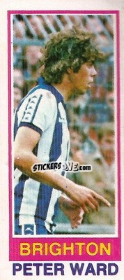 Sticker Peter Ward - Footballers 1980-1981
 - Topps