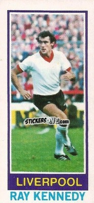 Figurina Ray Kennedy - Footballers 1980-1981
 - Topps