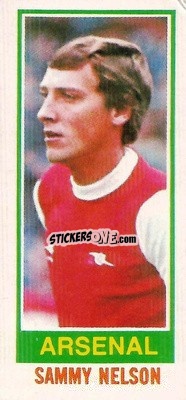 Sticker Sammy Nelson - Footballers 1980-1981
 n. 41 - Topps